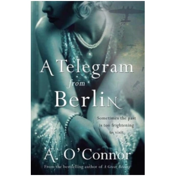 Telegram From Berlin A. O"Connor