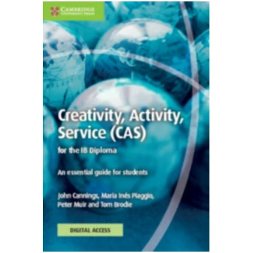 Creativity, Activity, Service (CAS) for the IB Dip