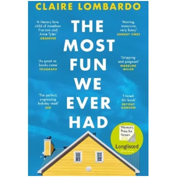 Most Fun We Ever Had: Longlisted for the Women"s P
