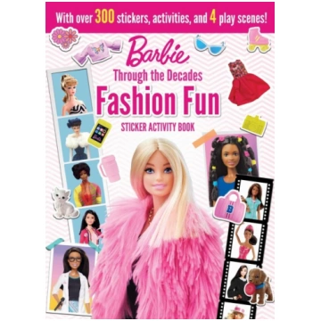 Barbie: Fashion Fun Stickers and Activities: Throu
