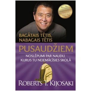 Bagātais tētis, nabagais tētis pusaudžiem. Noslēpu