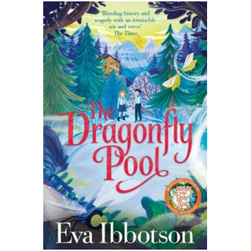 Dragonfly Pool Eva Ibbotson