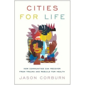 Cities for Life Jason Corburn