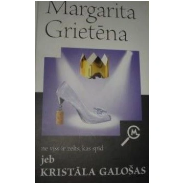 Lietots - Ne viss ir zelts, kas spīd jeb kristāla 