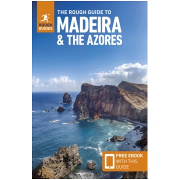 Rough Guide to Madeira and the Azores: Travel Guid