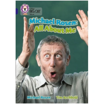 Michael Rosen: All About Me