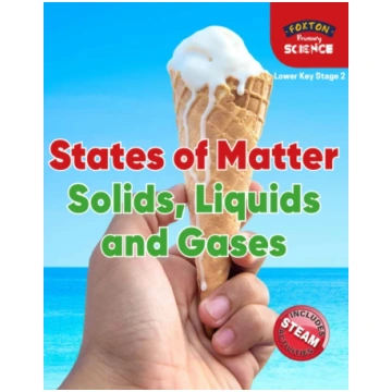 Foxton Primary Science: States of Matter: Solids, 