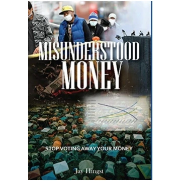 Misunderstood Money Jay Hingst