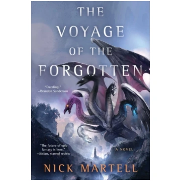 Voyage of the Forgotten Nick Martell