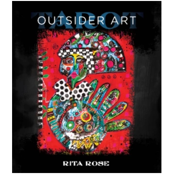 Outsider Art Tarot Rita Rose