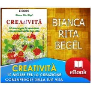 CREATIVITÀ - Bianca Rita Bögel