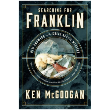 Searching for Franklin Ken McGoogan