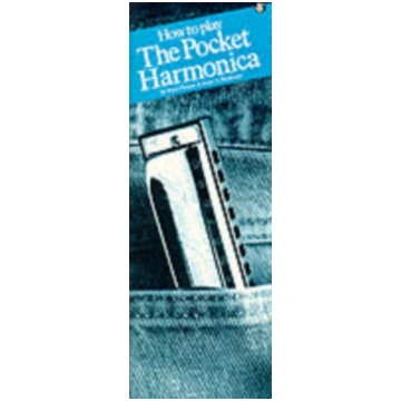 How To Play The Pocket Harmonica Peter Pickow