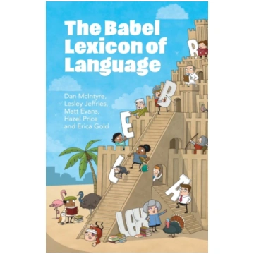 Babel Lexicon of Language Dan McIntyre