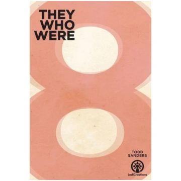 They Who Were 8