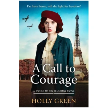 Call to Courage: A powerfully captivating and roma