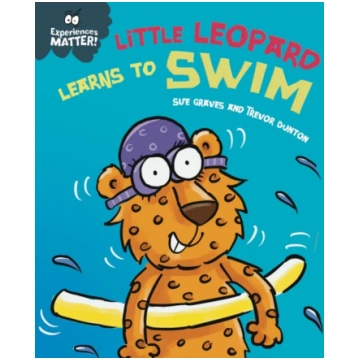 Experiences Matter: Little Leopard Learns to Swim