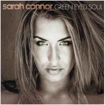 Lietots - CD Sarah Connor - Green Eyed Soul X-cell