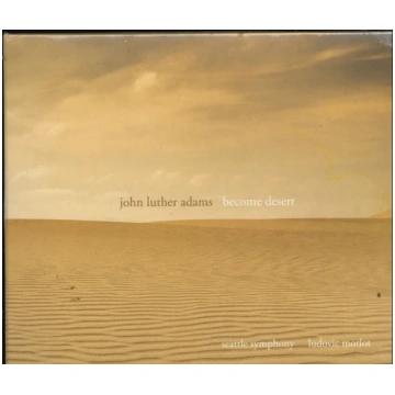 SEATTLE SYMPHONY - ADAMS: BECOME DESERT (CD/DVD)