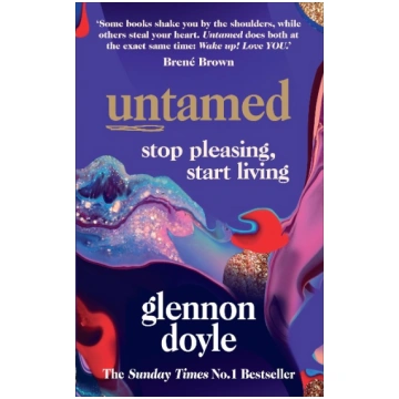 Untamed: Stop Pleasing, Start Living: THE NO.1 SUN
