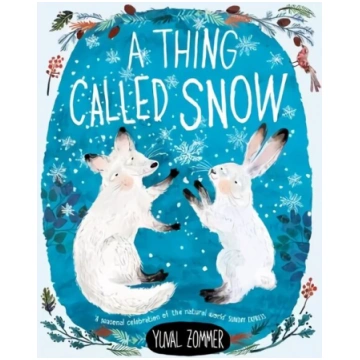 Thing Called Snow 1