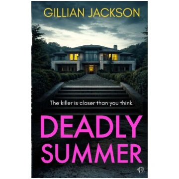 Deadly Summer: A gripping crime thriller of lies, 