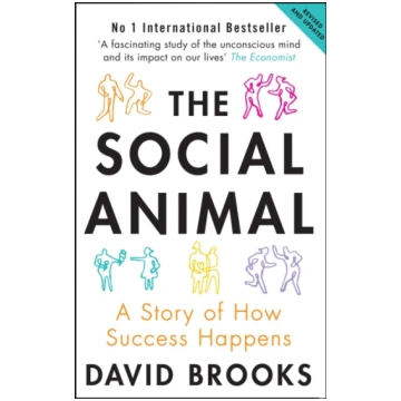 Social Animal David Brooks