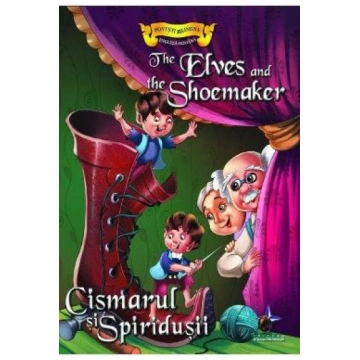 Cizmarul si Spiridusii - Povesti bilingve engleza-