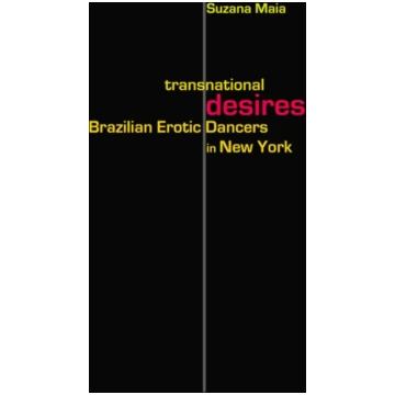 Transnational Desires Suzana Maia