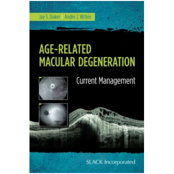 Age-Related Macular Degeneration Jay S. Duker