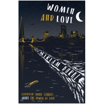 Women and Love Miriam Burke