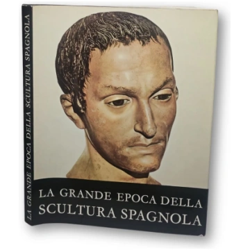La grande epoca della scultura spagnola di Manuel 