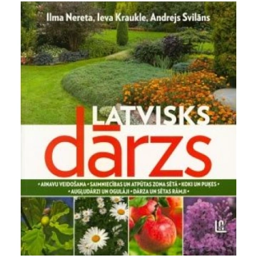 Lietots - Latvisks dārzs - Ilma Nereta, Ieva Krauk
