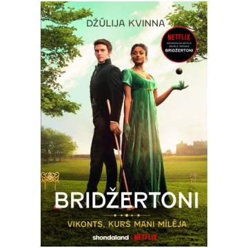 Vikonts, kurš mani mīlēja. Bridžertoni, 2