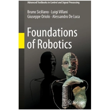 Foundations of Robotics Springer International Pub