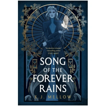 Song of the Forever Rains E.J. Mellow