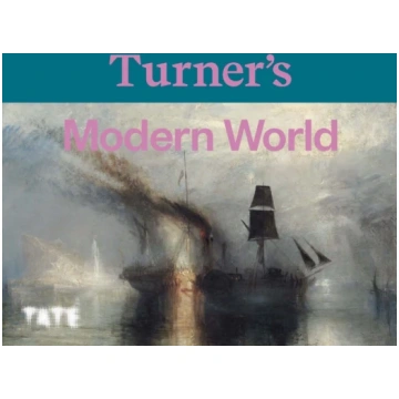 Turner"s Modern World David Blayney Brown