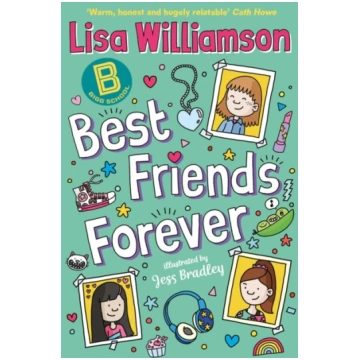 Bigg School: Best Friends Forever Jess Bradley