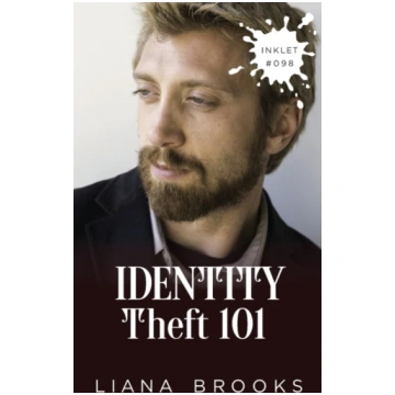 Identity Theft 101 Liana Brooks