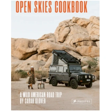 Open Skies Cookbook Sarah Glover