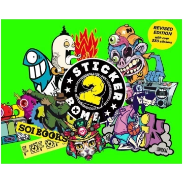 Stickerbomb 2: Fully Revised and Updated New Editi
