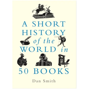Short History of the World in 50 Books Daniel Smit