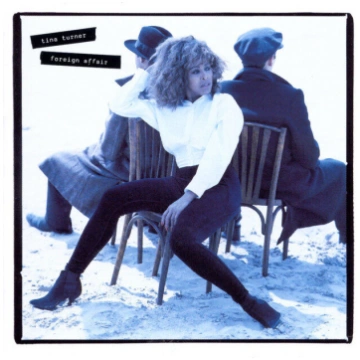 Lietots - Tina Turner - Foreign Affair