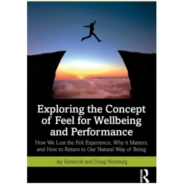 Exploring the Concept of Feel for Wellbeing and Pe
