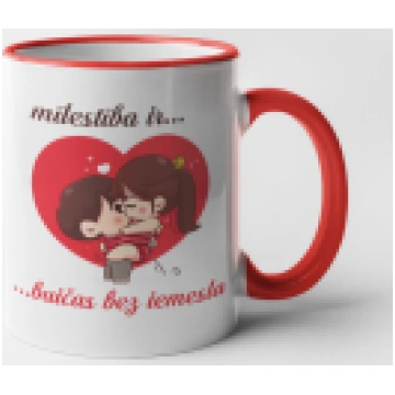 Krūze "Mīlestība ir - bučas bez iemesla"