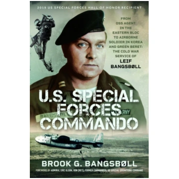 U.S. Special Forces Commando, From OSS Agent in th
