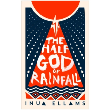 Half-God of Rainfall Inua Ellams