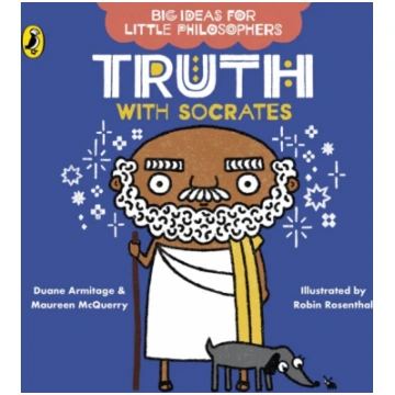 Big Ideas for Little Philosophers: Truth with Socr