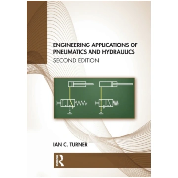 Engineering Applications of Pneumatics and Hydraul