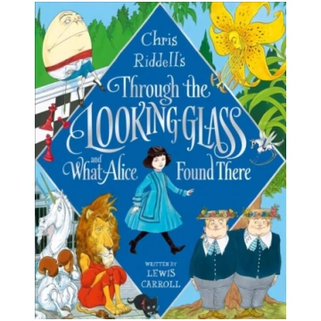 Through the Looking-Glass and What Alice Found The